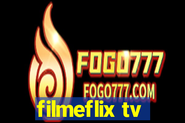 filmeflix tv